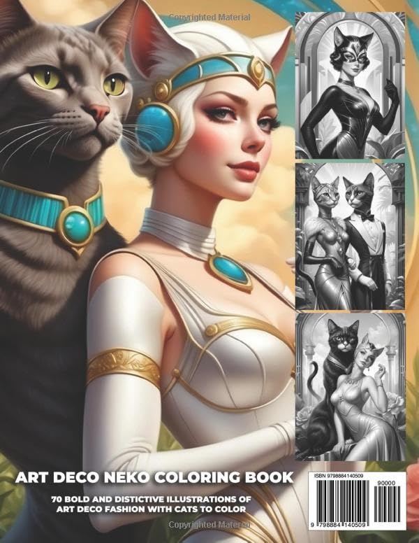 Art Deco Neko Coloring Book For Teens And Adults: 70 Bold And Dreamy Art Deco Fashion Illustrations of Cats and Cat People To Color Verdine Daniels