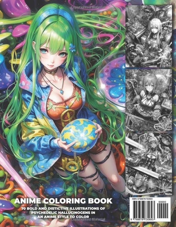 Anime Coloring Book: Wanna Get High Coloring Book for Teens and Adults: 70 Bold and Distinctive Illustrations Of Psychedelic Hallucinogens To Color Verdine Daniels