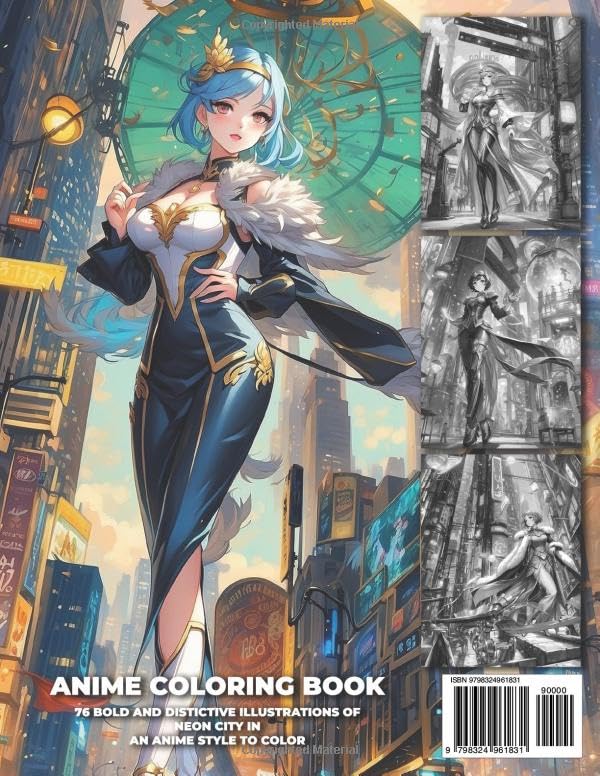 Anime Coloring Book: Neon City: 76 Bold and Distinctive Illustrations Of Neon City To Color Verdine Daniels