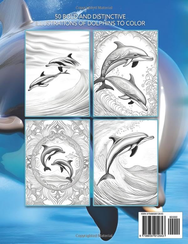 Majestic Animals: Dolphins Coloring Book For Teens And Adults: 50 Bold And Distinctive Illustrations of Dolphins To Color Verdine Daniels